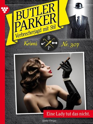 cover image of Eine Lady tut das nicht